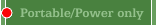 Portable/Power only